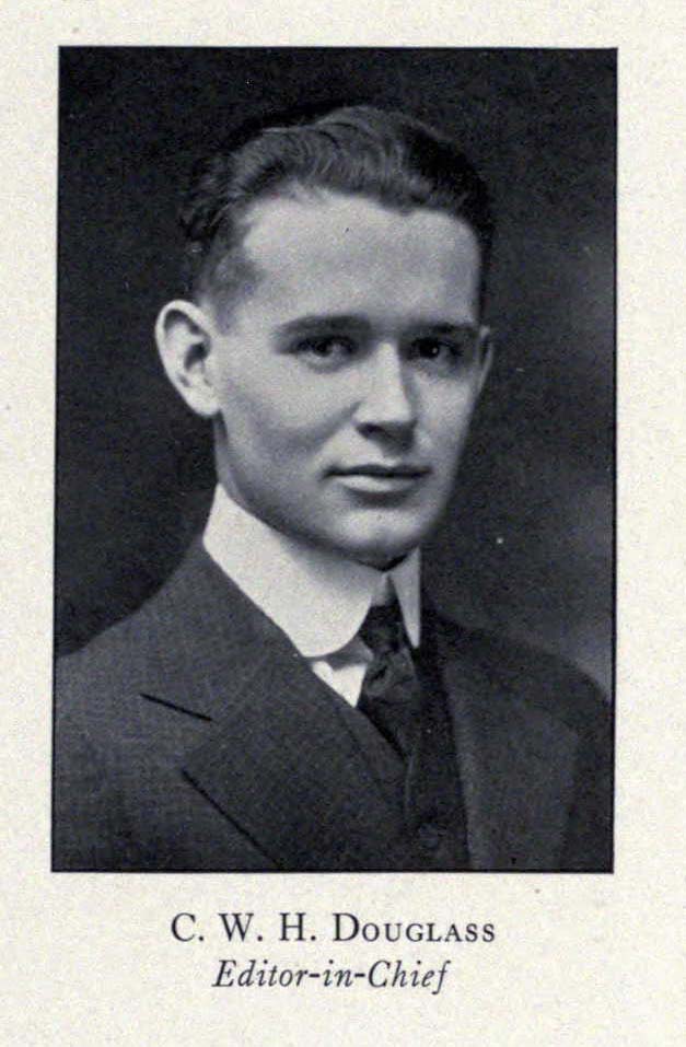 Formal photo of head and bust of a young man in a suit and tie, with the caption "C. W. H. Douglass, Editor-in-Chief."